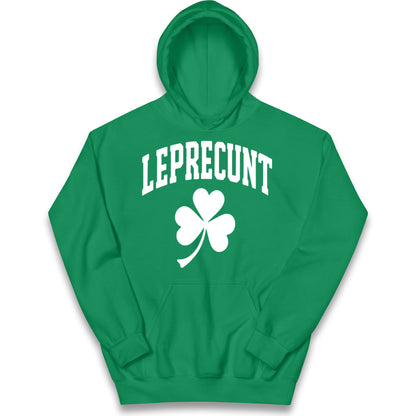Leprecunt St Patricks Day Kids Hoodie 