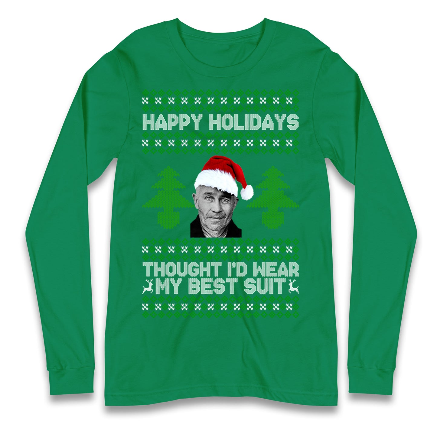 Ed Gein Christmas Longsleeve T Shirt