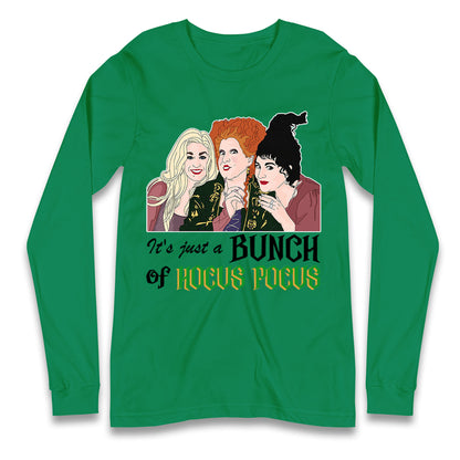 Its Just A Bunch Of Hocus Pocus Halloween T Shirt
