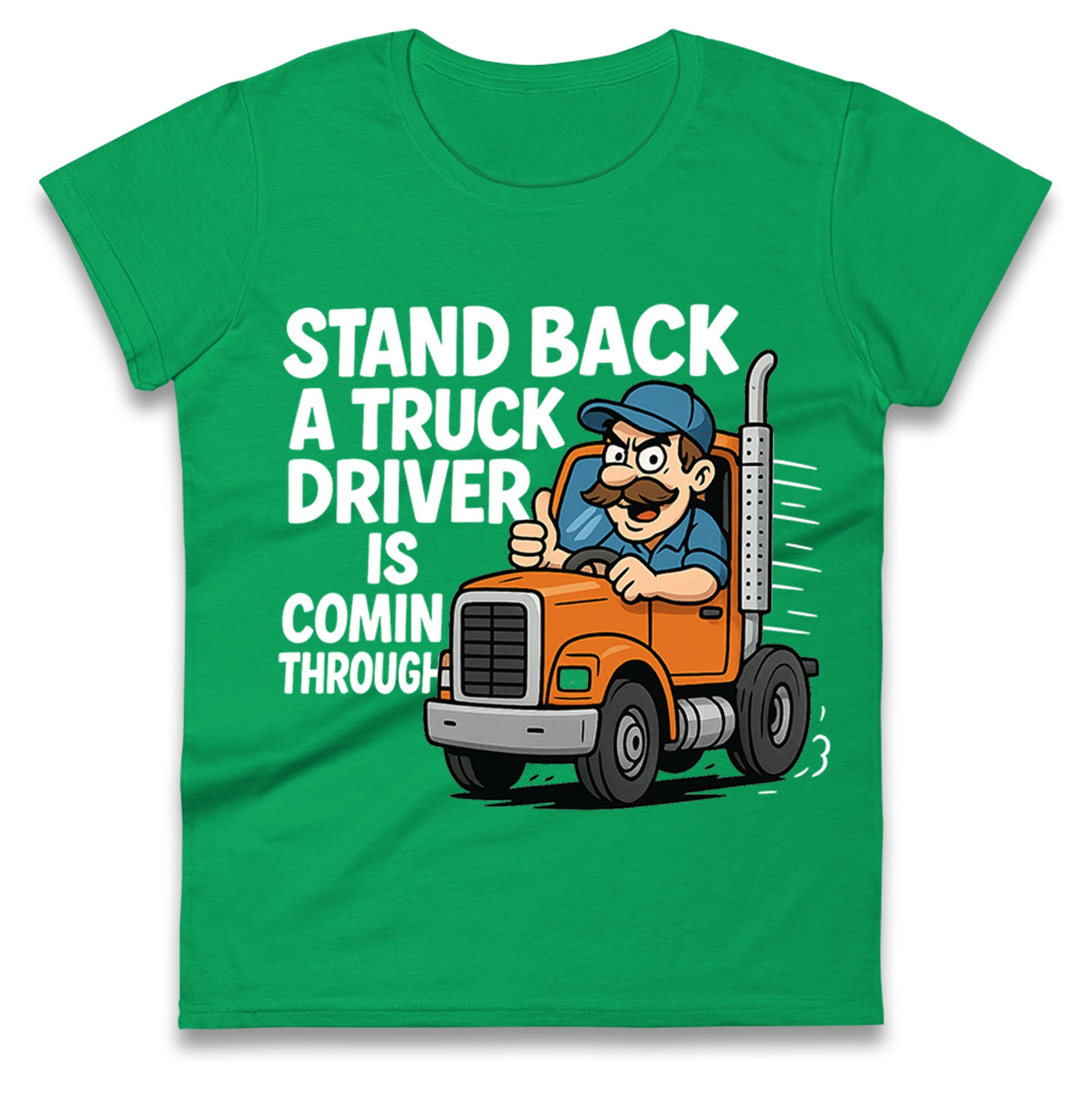 Truck Driver Ladies T Shirt