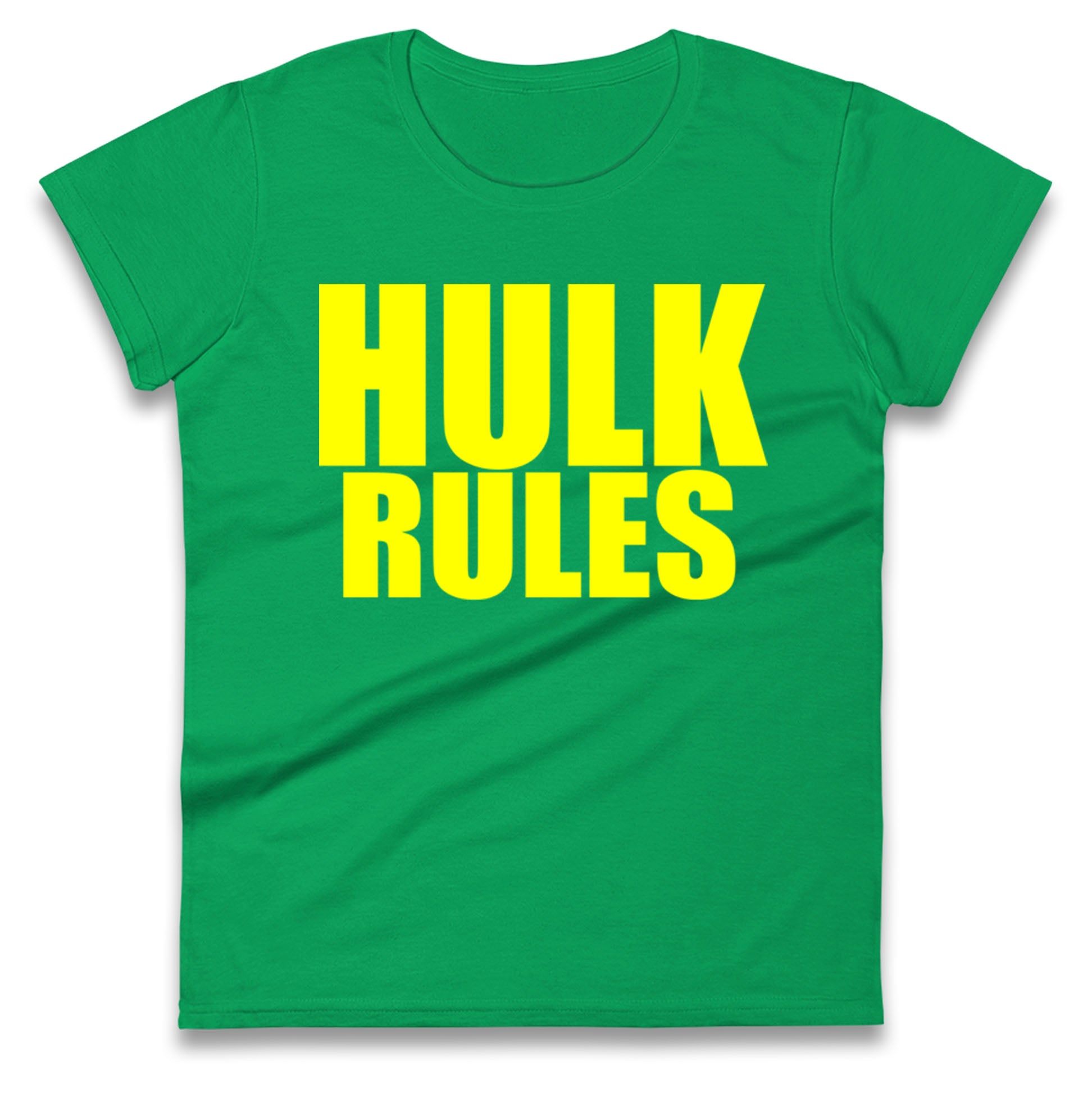 Hulk Rules Ladies T Shirt