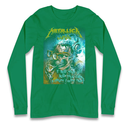 Nothing Else Matters Longsleeve T Shirt 