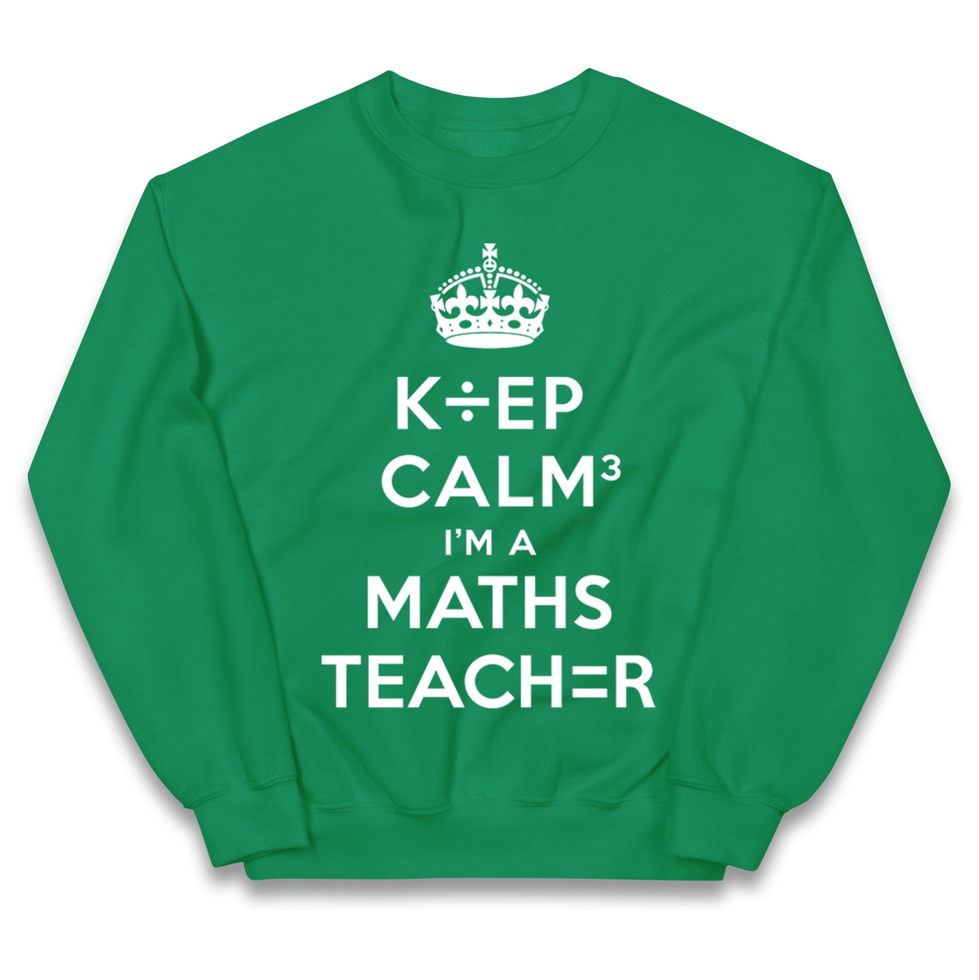 Keep Calm I’m A Maths Teacher Kids Jumper