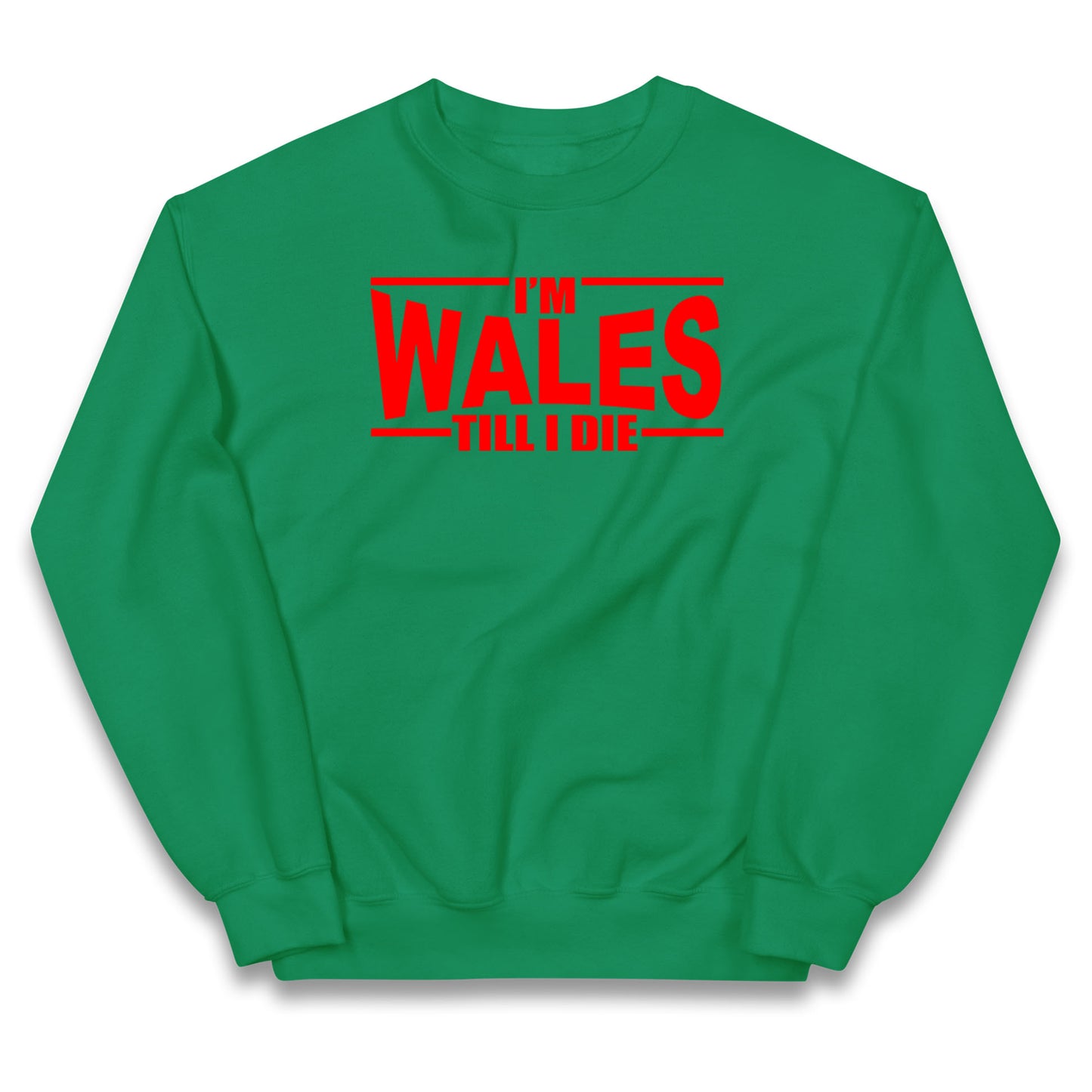I'm Wales Till I Die Kids Jumper