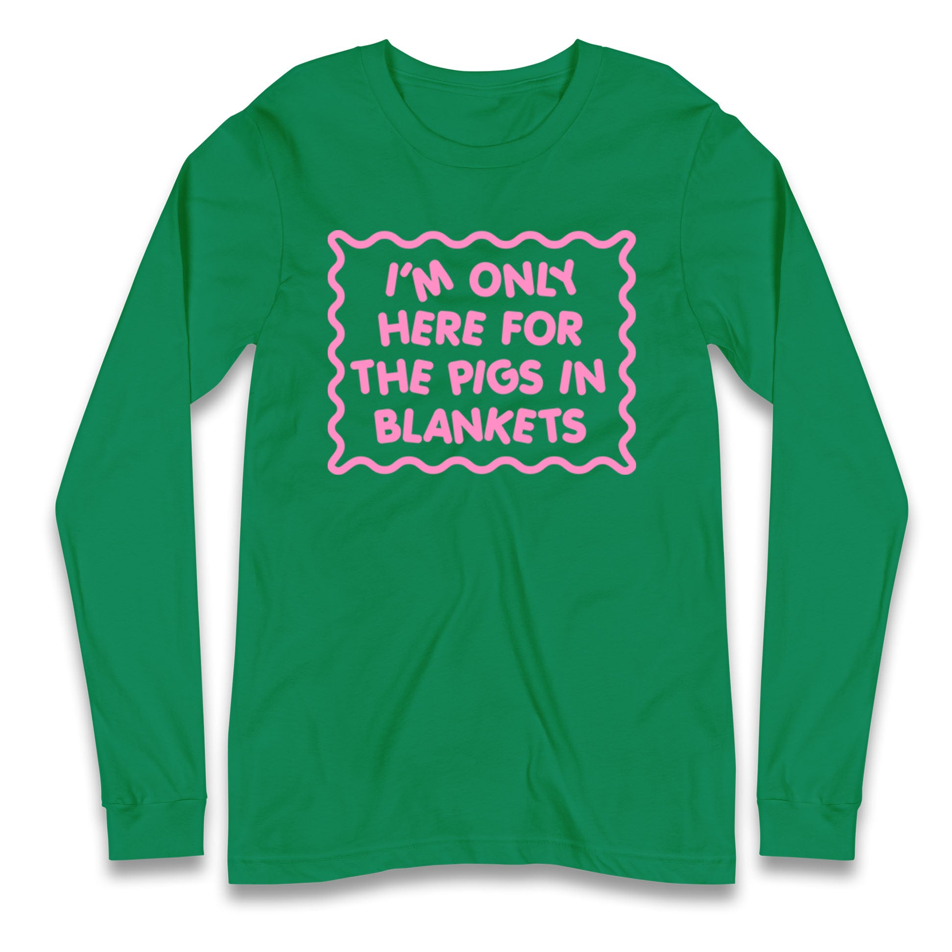 Pigs In Blankets Christmas Longsleeve T Shirt