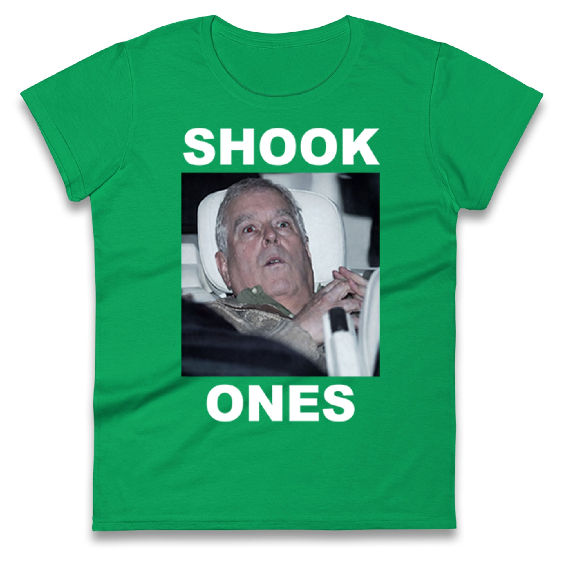 Prince Andrew Shook Ones Funny Royal Ladies T Shirt