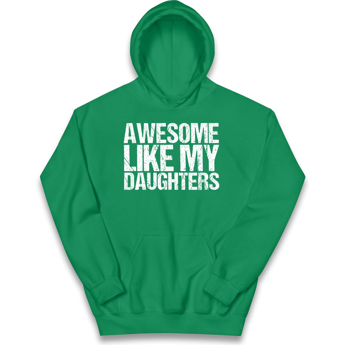 Awesome Like My Daughters Kids Hoodie