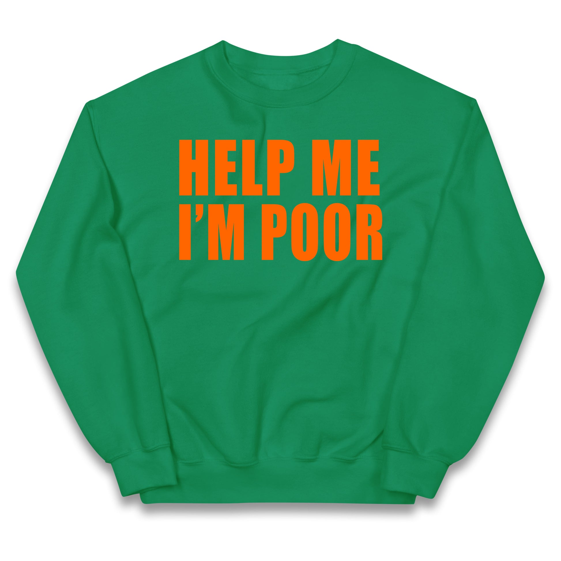Help Me I’m Poor Kids Jumper