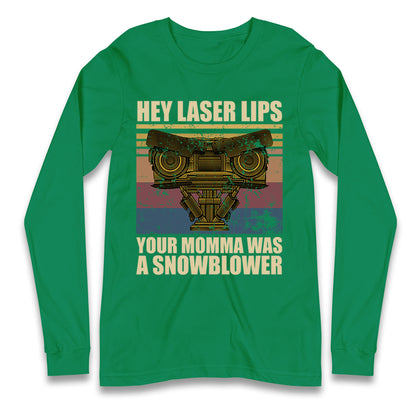 Hey Laser Lips Longsleeve T Shirt