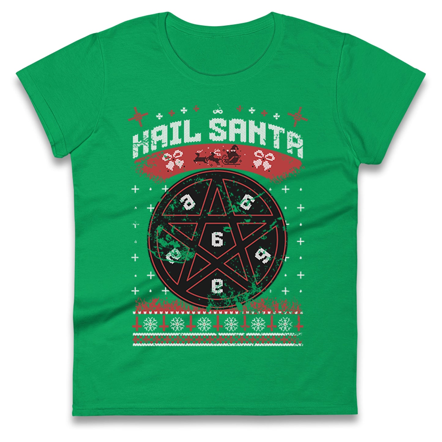 Hail Santa Ladies T Shirt