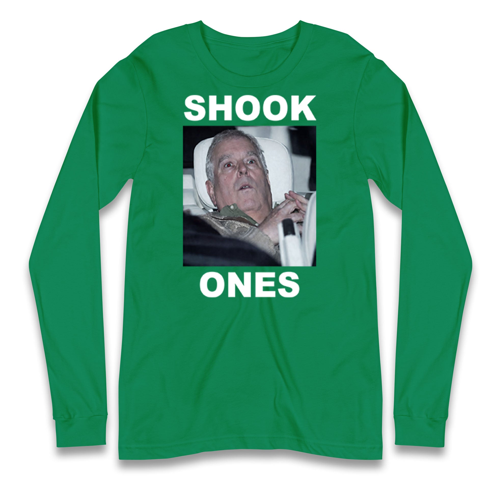 Prince Andrew Shook Ones Funny Royal Longsleeve T Shirt