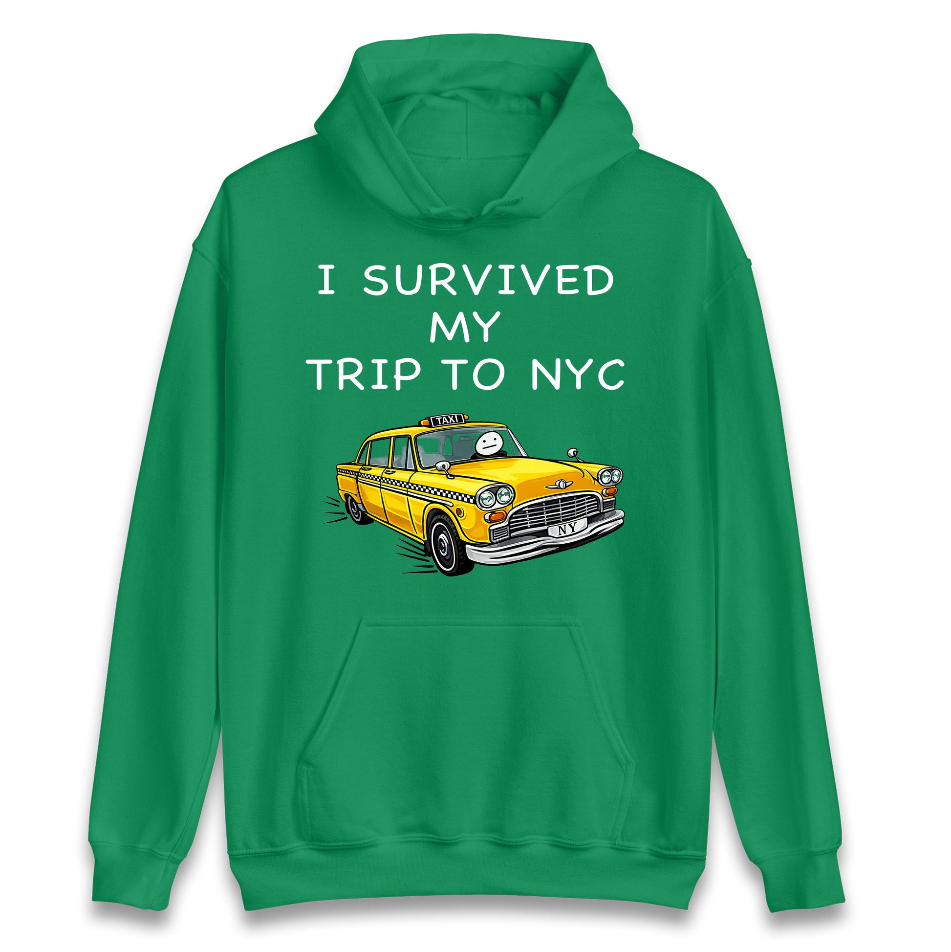 I Survived My Trip To NYC Yellow Taxi Hoodie
