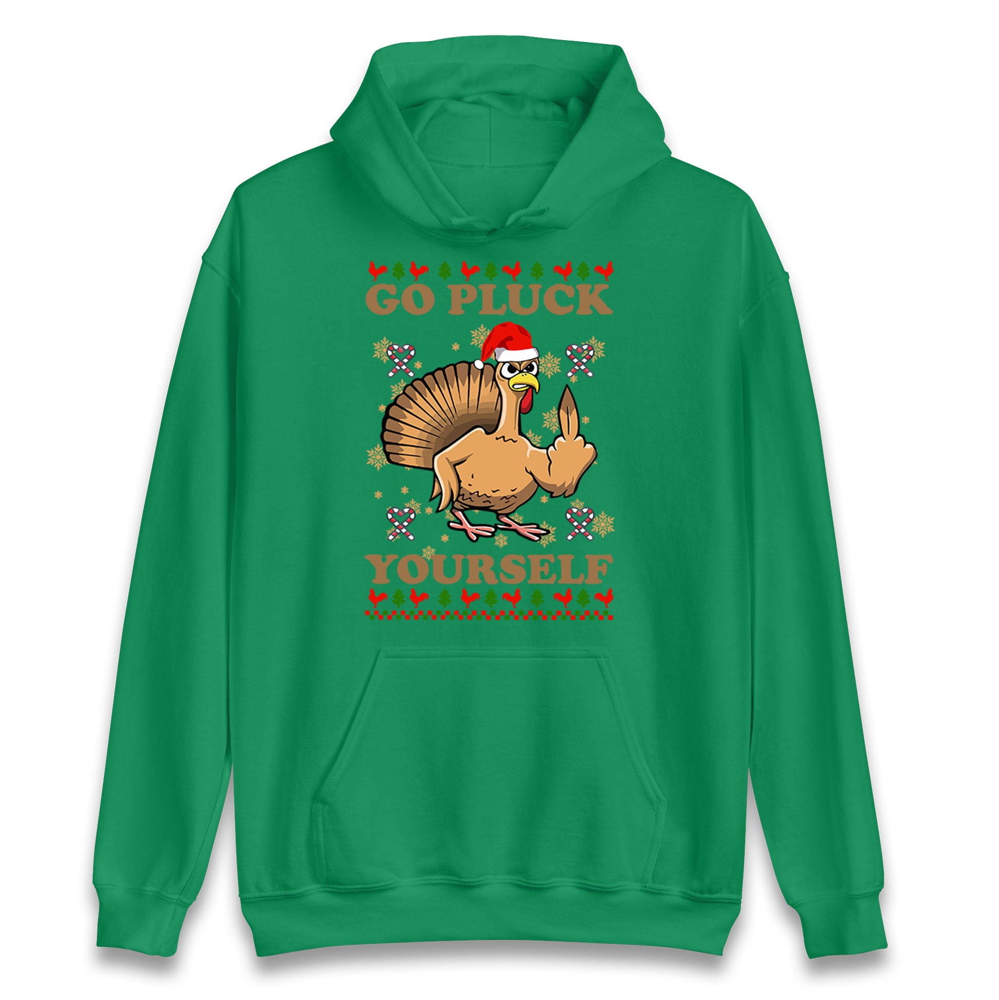 Christmas Go Pluck Yourself Funny Hoodie