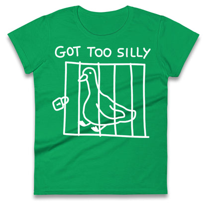 Silly Goose Ladies T Shirt