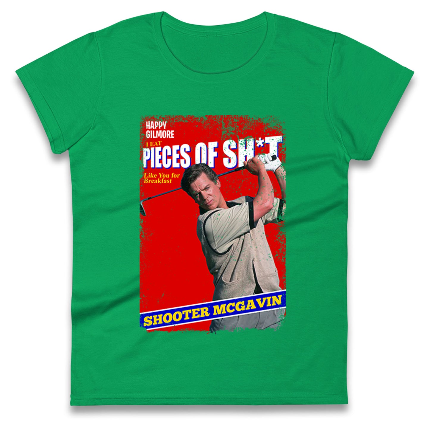 Shooter McGavin Ladies T Shirt