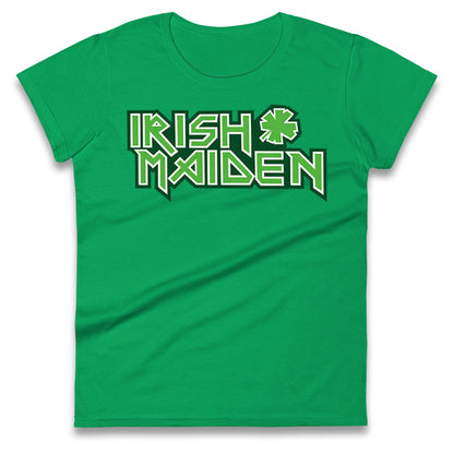 Irish Maiden St Patricks Day Ladies T Shirt