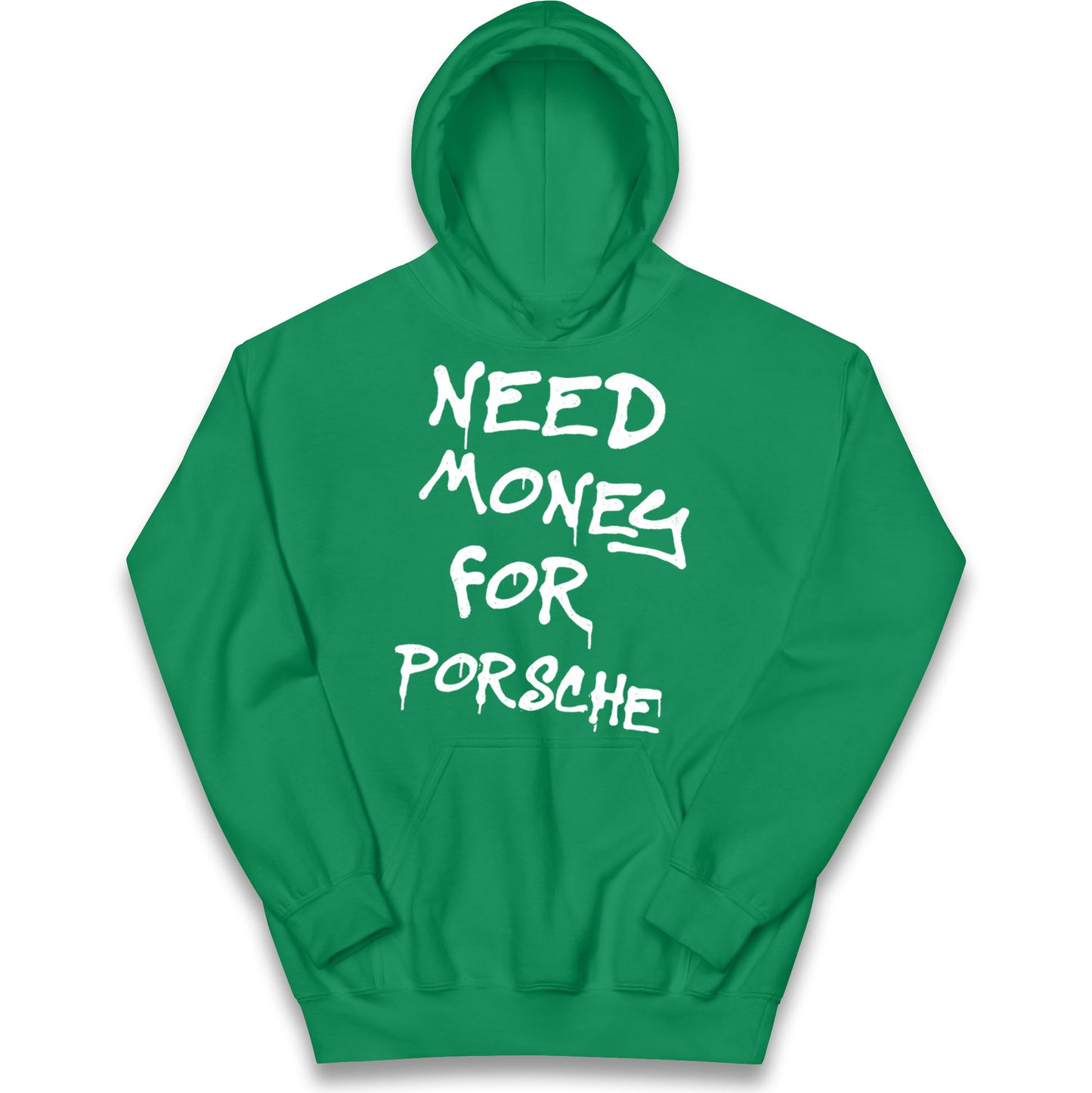 Need Money For Porsche Kids Hoodie