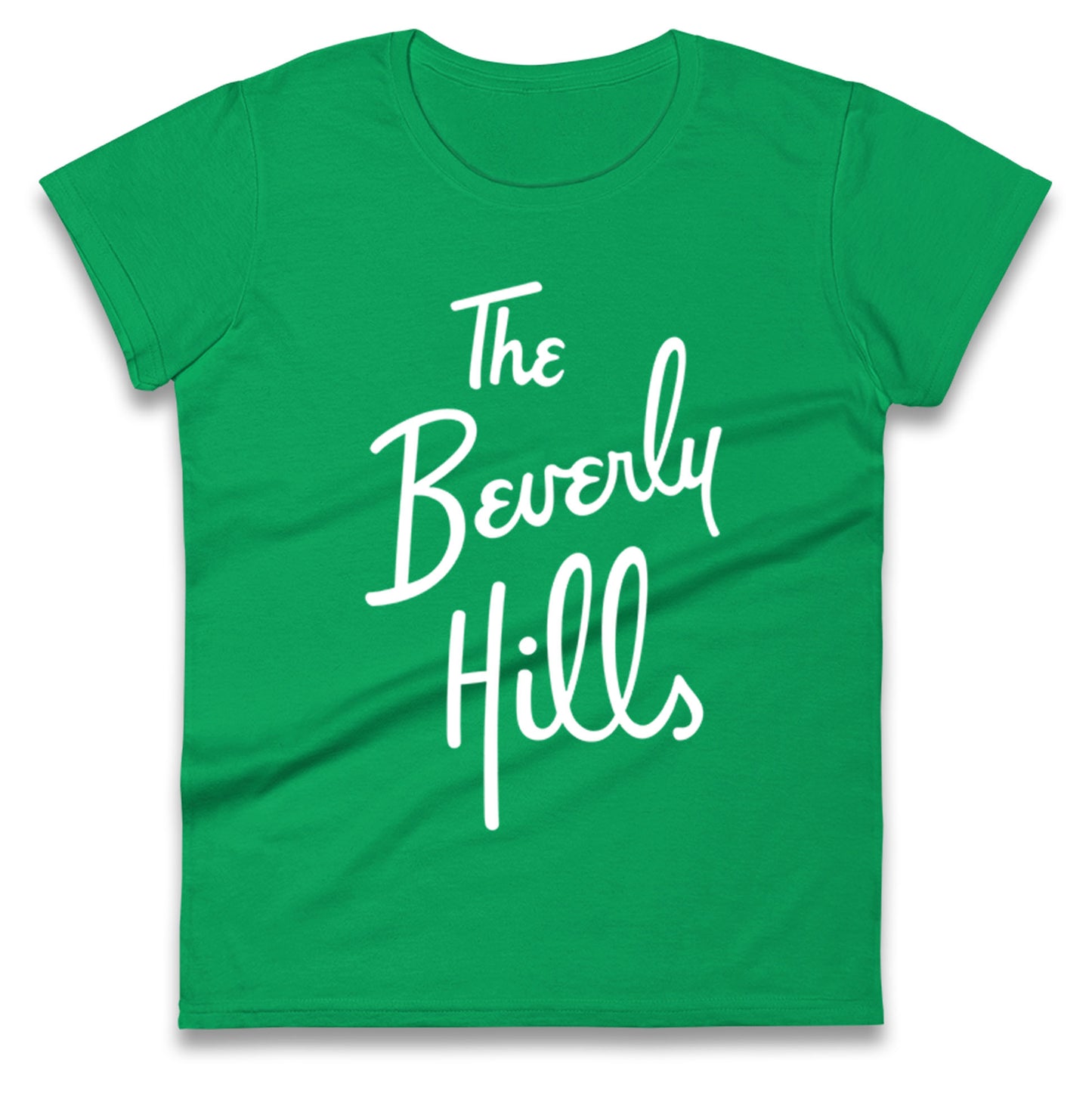 The Beverly Hills Ladies T Shirt 
