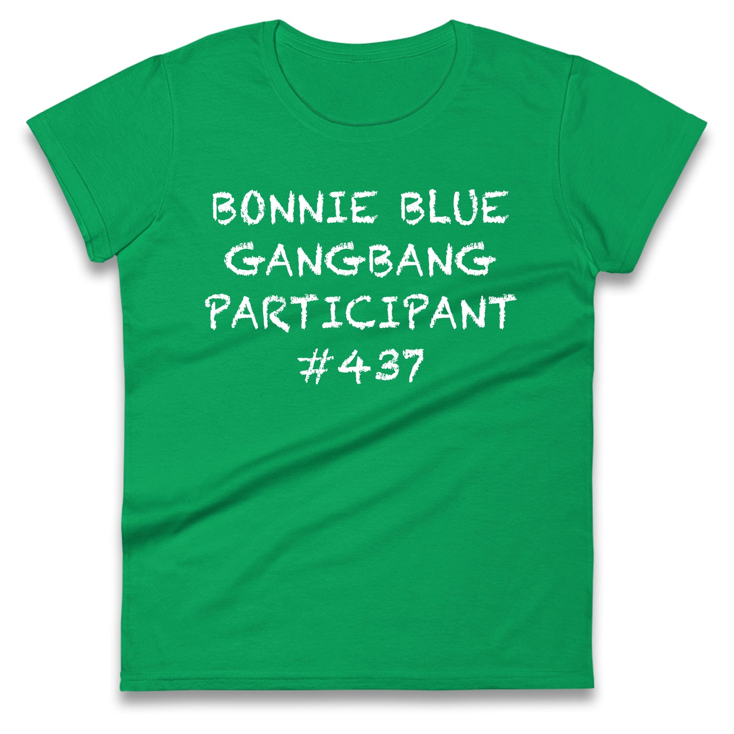 Bonnie Blue Gangbang Participant Ladies T Shirt