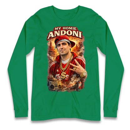 My Homie Andoni Iraola Liverpool Football Longsleeve Tee 