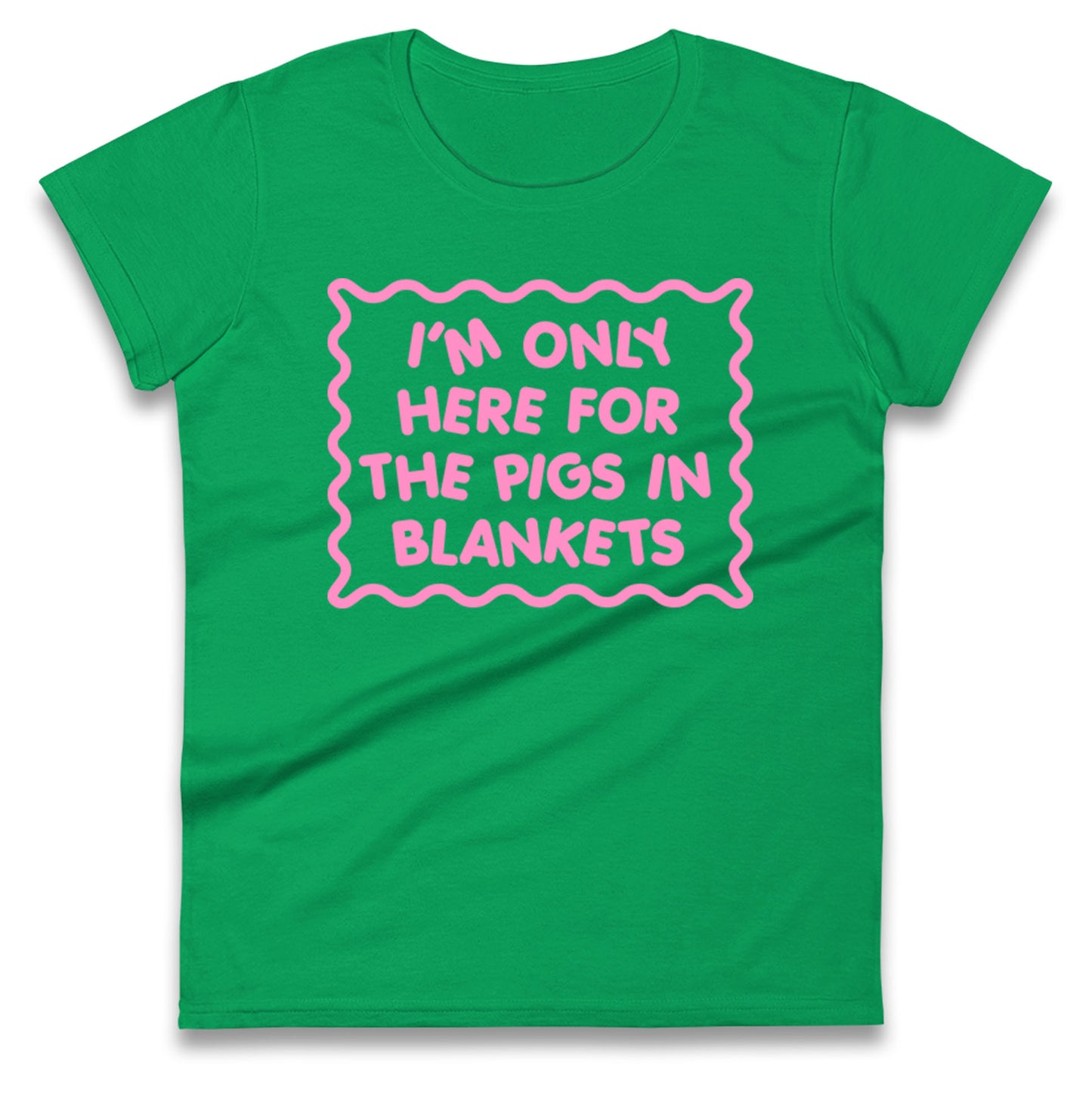 Pigs In Blankets Christmas Ladies T Shirt