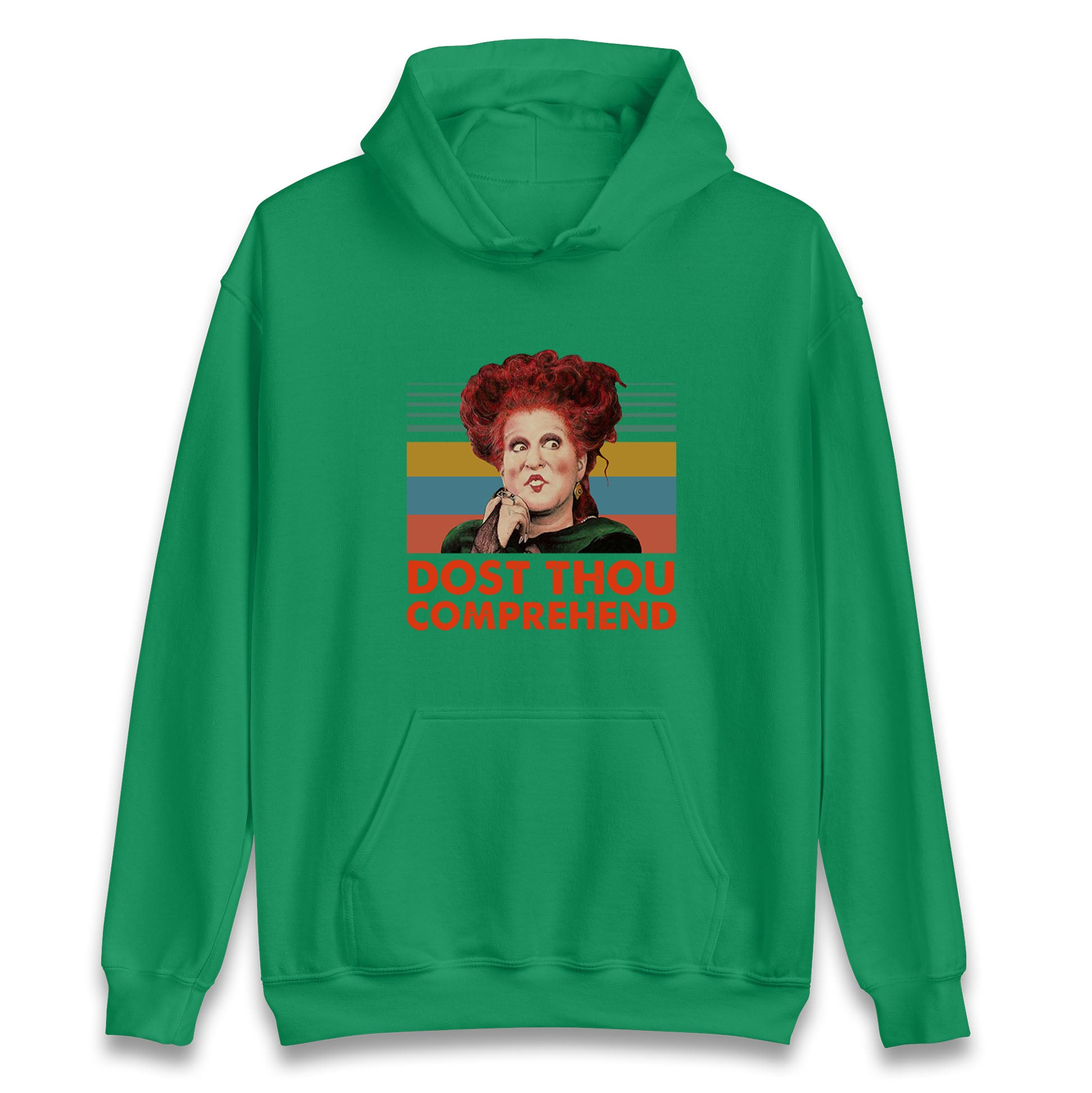 Dost Thou Comprehend Hoodie
