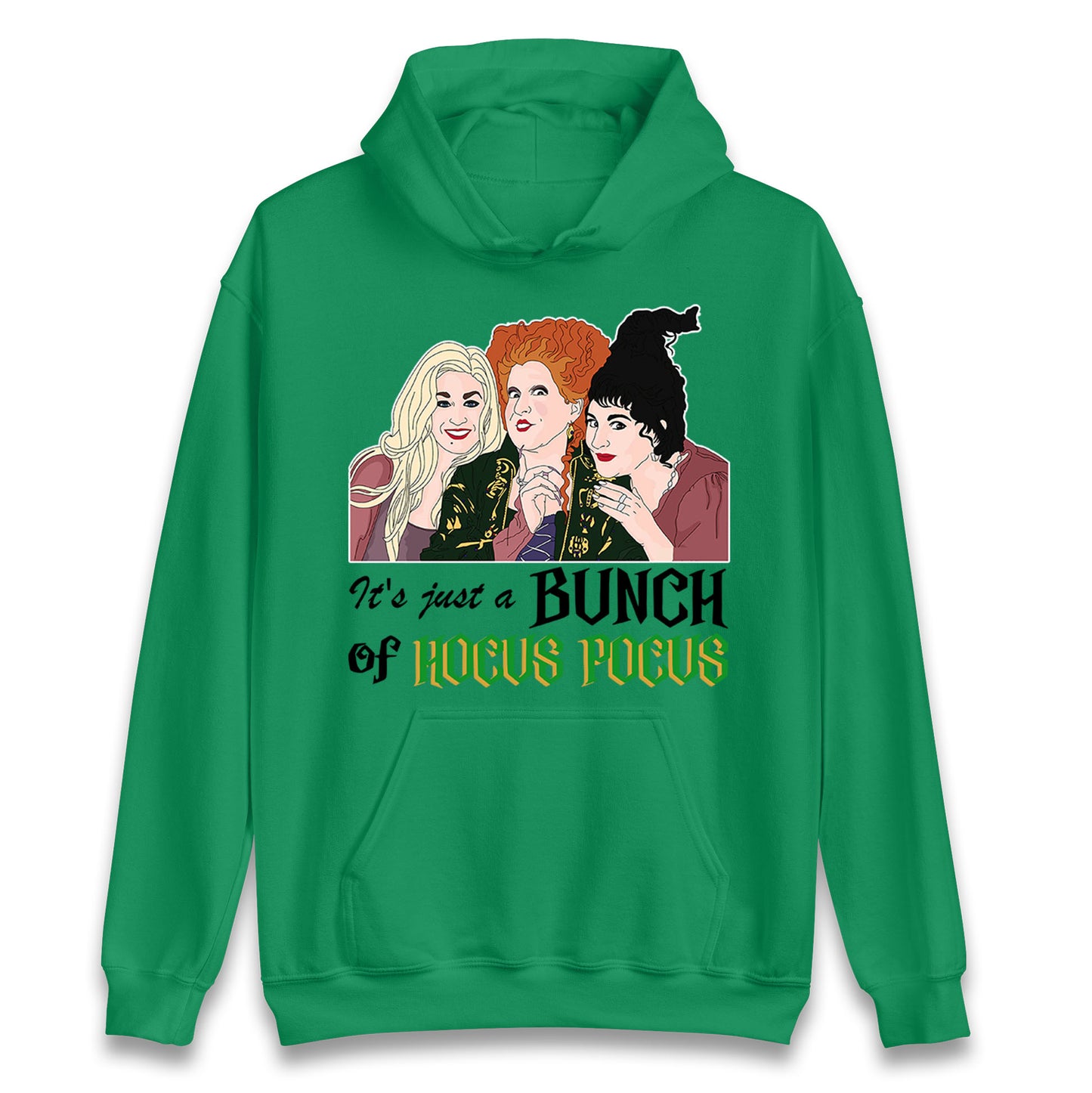 Its Just A Bunch Of Hocus Pocus Halloween Hoodie
