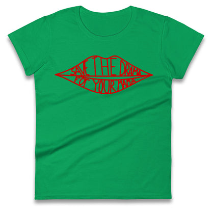 Save The Drama For Your Mama Ladies T Shirt 