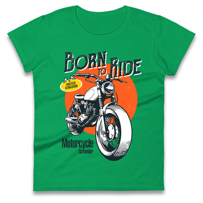Born To Ride UK Ladies T Shirt