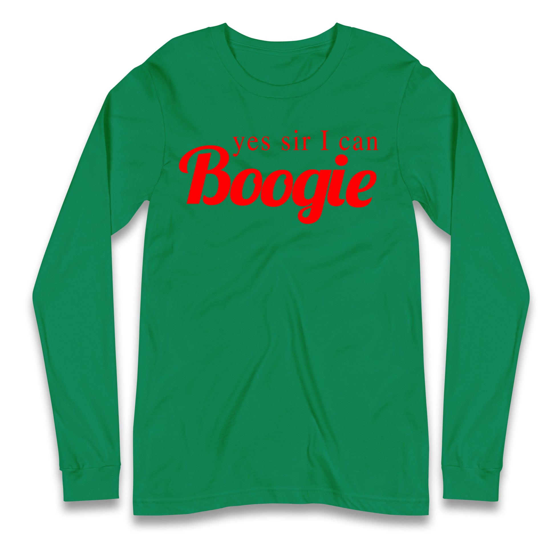 Yes Sir I Can Boogie Longsleeve T Shirt