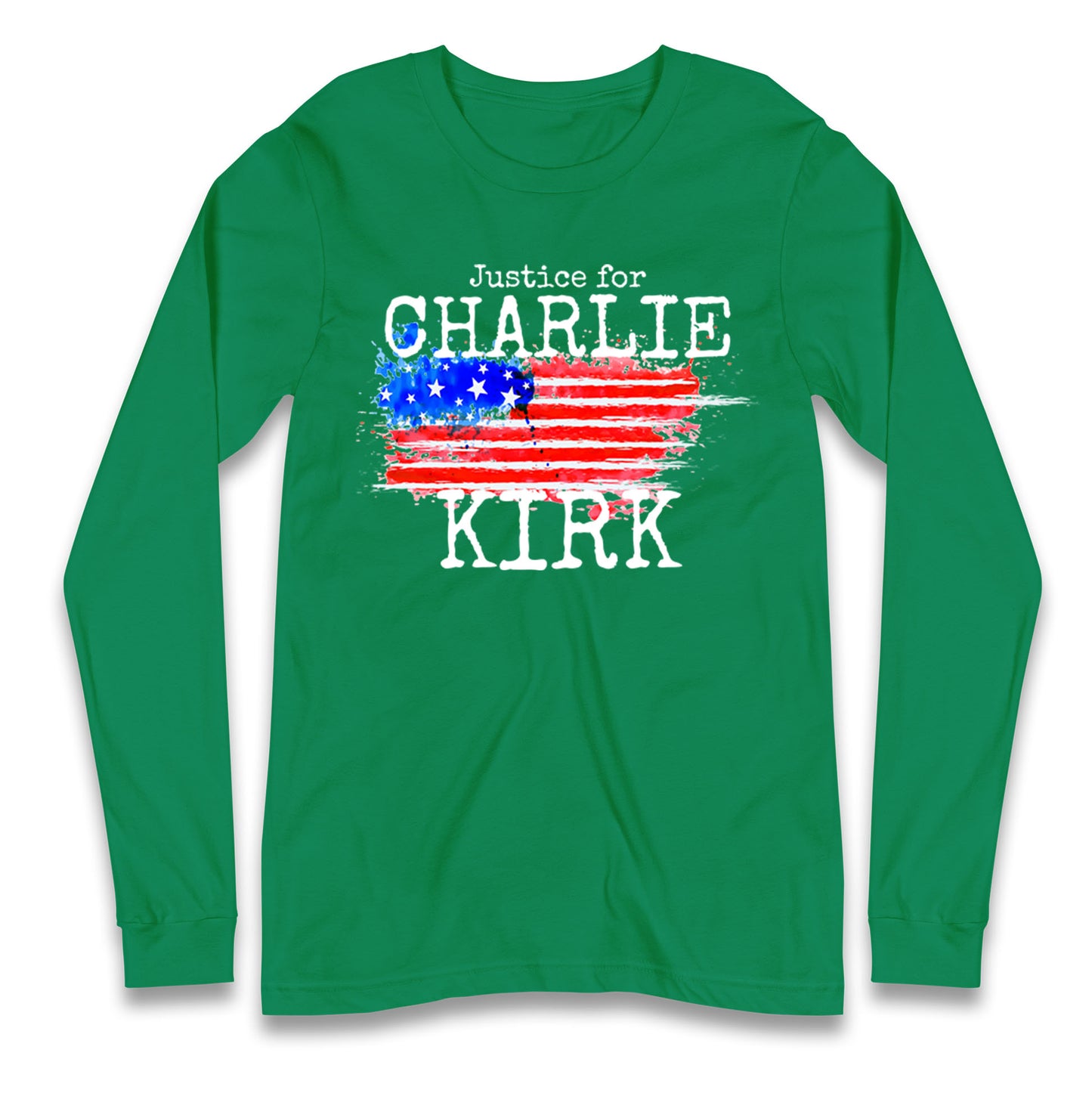 Justice For Charlie Kirk Longsleeve T Shirt