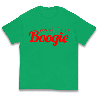 Yes Sir I Can Boogie Kids T Shirt