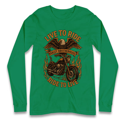 Harley Brotherhood Live To Ride Ride To Live Long Sleeve Shirt