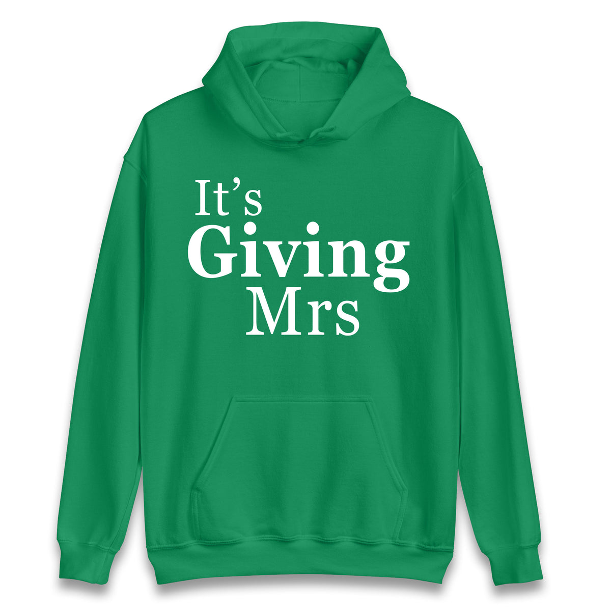 It’s Giving Mrs Hoodie