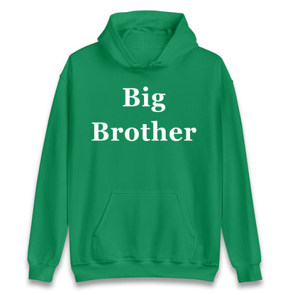 Big Brother Hoodie