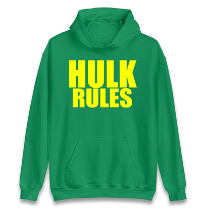 Hulk Rules Hoodie