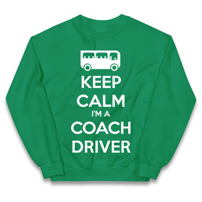 Keep Calm I’m a Coach Driver Kids Jumper