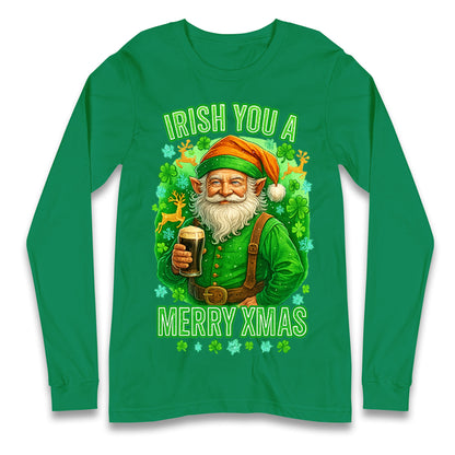 Irish You a Merry Christmas Long Sleeve Shirt
