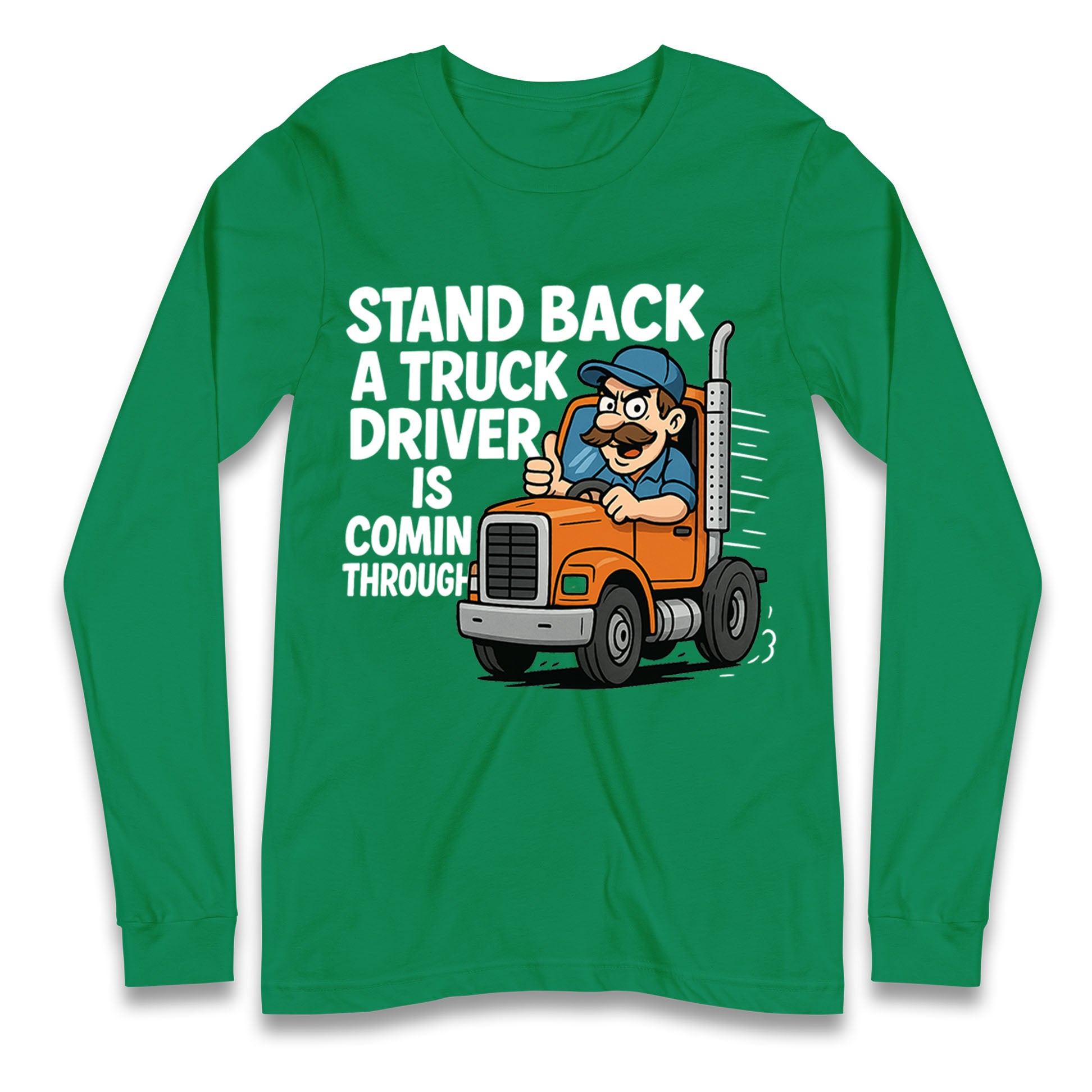 Truck Driver Longsleeve T Shirt