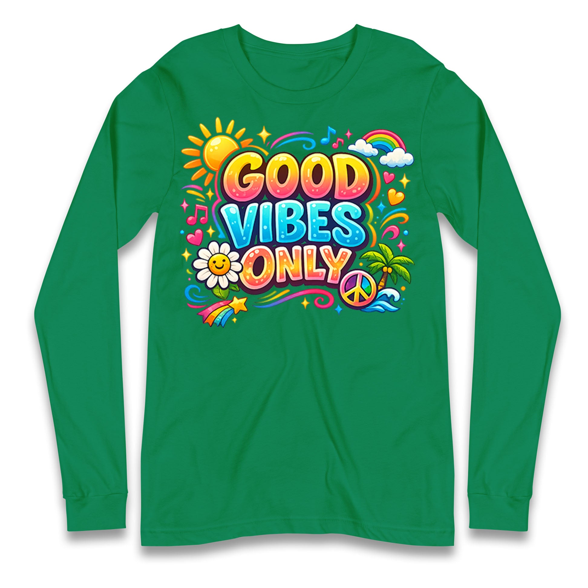 Good Vibes Only Longsleeve T Shirt 