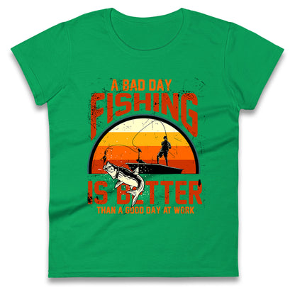 I love fishing Ladies T Shirt
