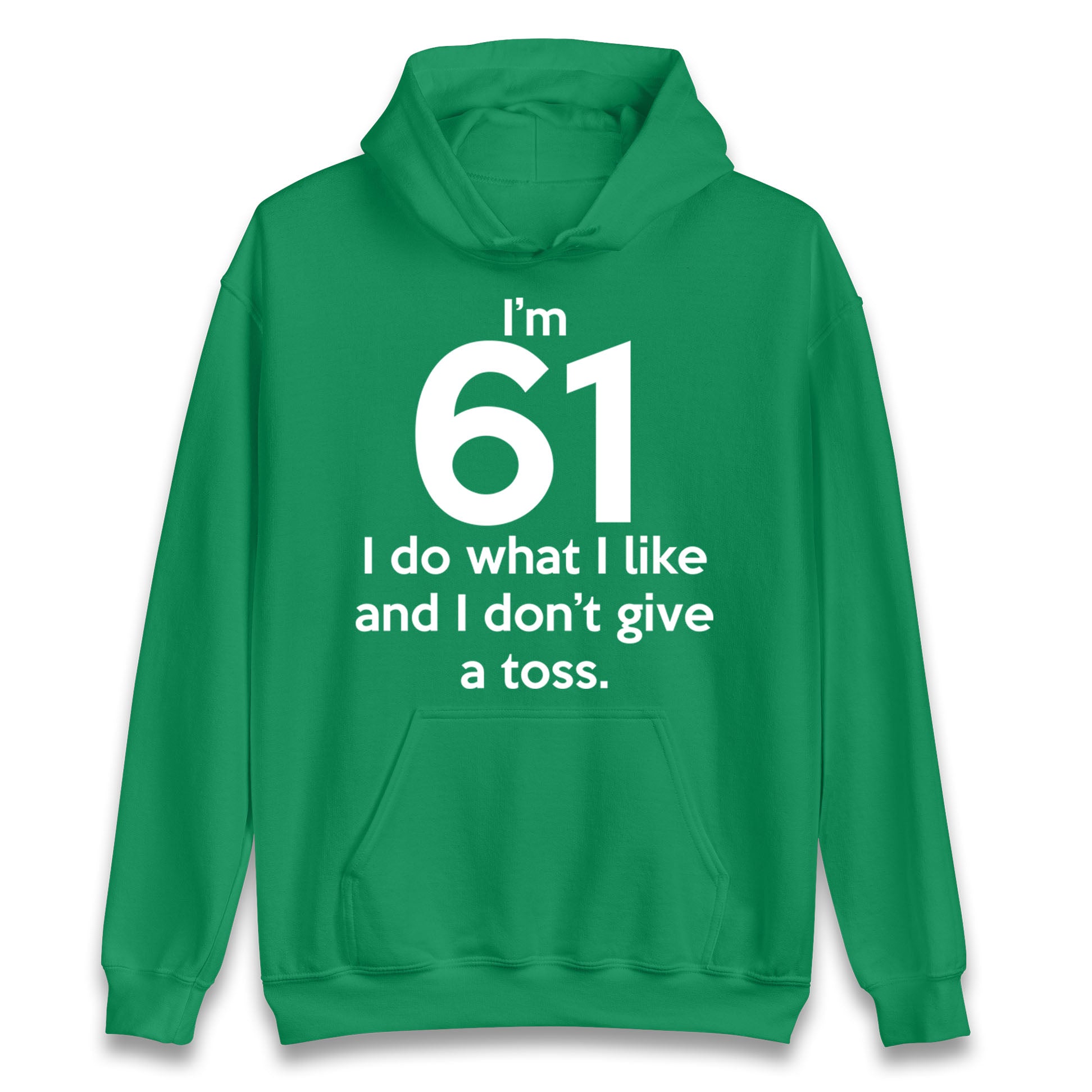61th Birthday Hoodie