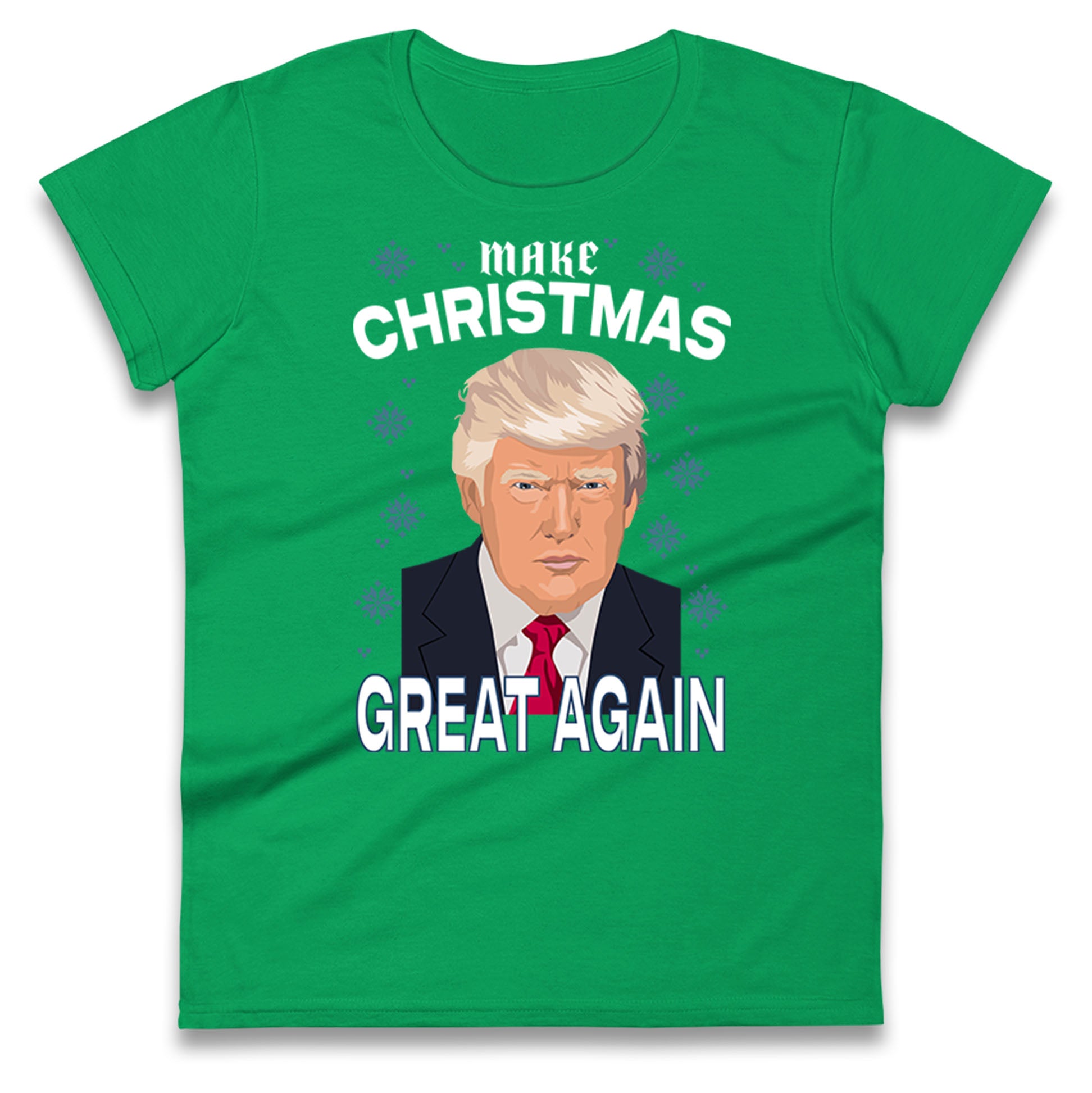 Make Christmas Great Again Ladies T Shirt