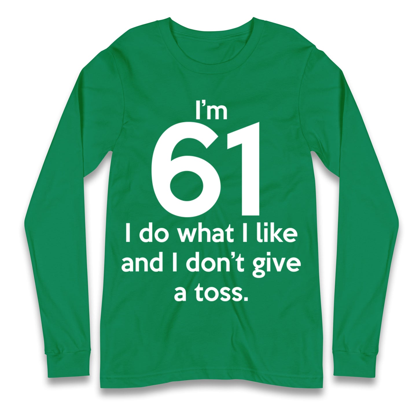 61th Birthday Longsleeve T Shirt