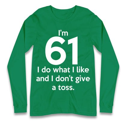 61th Birthday Longsleeve T Shirt