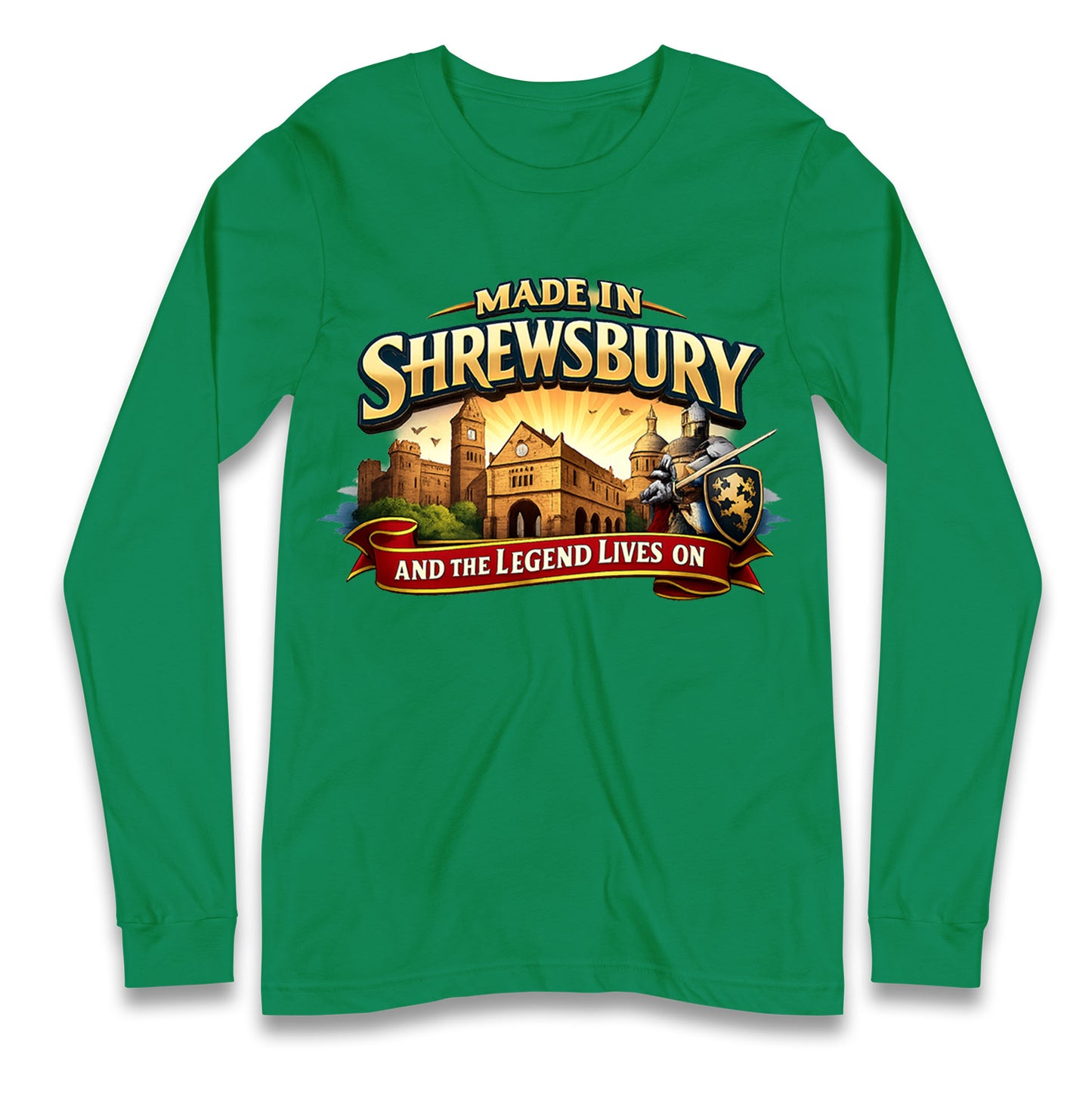 Made in Shrewsbury Longsleeve T Shirt 