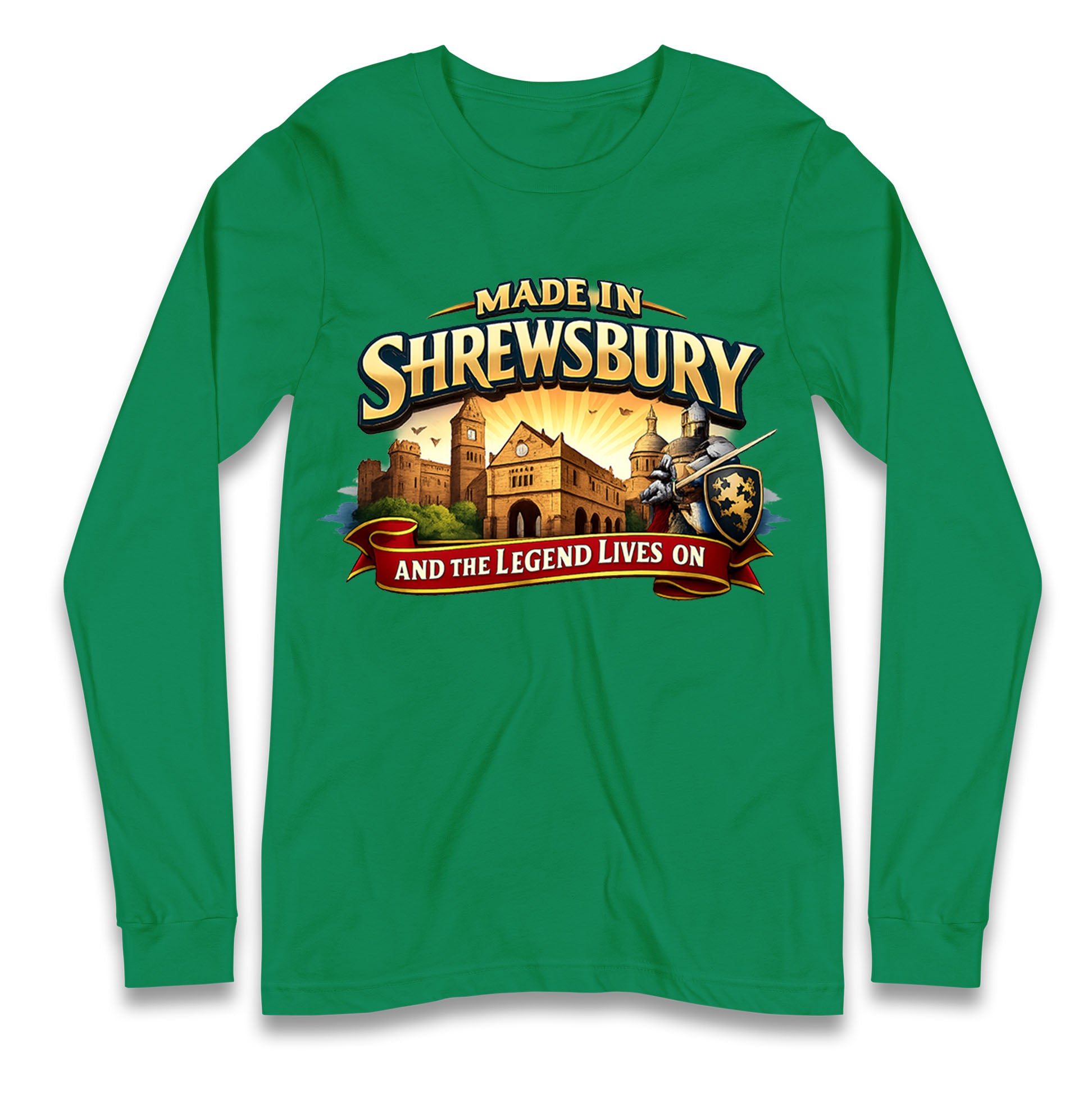 Made in Shrewsbury Longsleeve T Shirt 