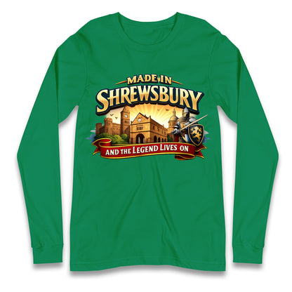 Made in Shrewsbury Longsleeve T Shirt 