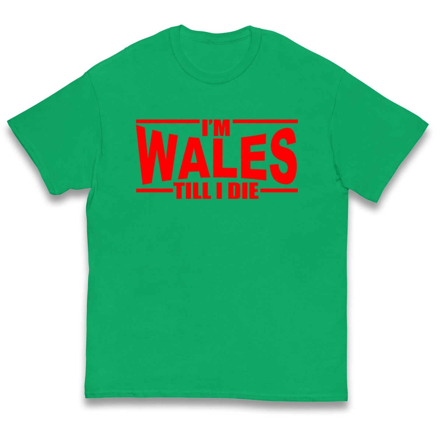 I'm Wales Till I Die Kids T Shirt