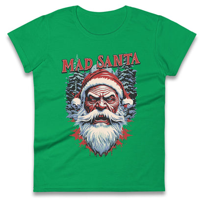 Mad Santa Ladies T Shirt